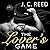 The Lover's Game (No Exceptions Series)