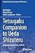 Tetsugaku Companion to Ueda...