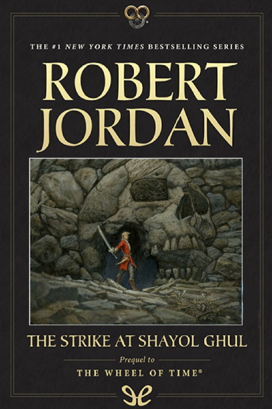Portada de The Strike at Shayol Ghul, de Robert Jordan