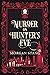 Murder on Hunter's Eve (The...