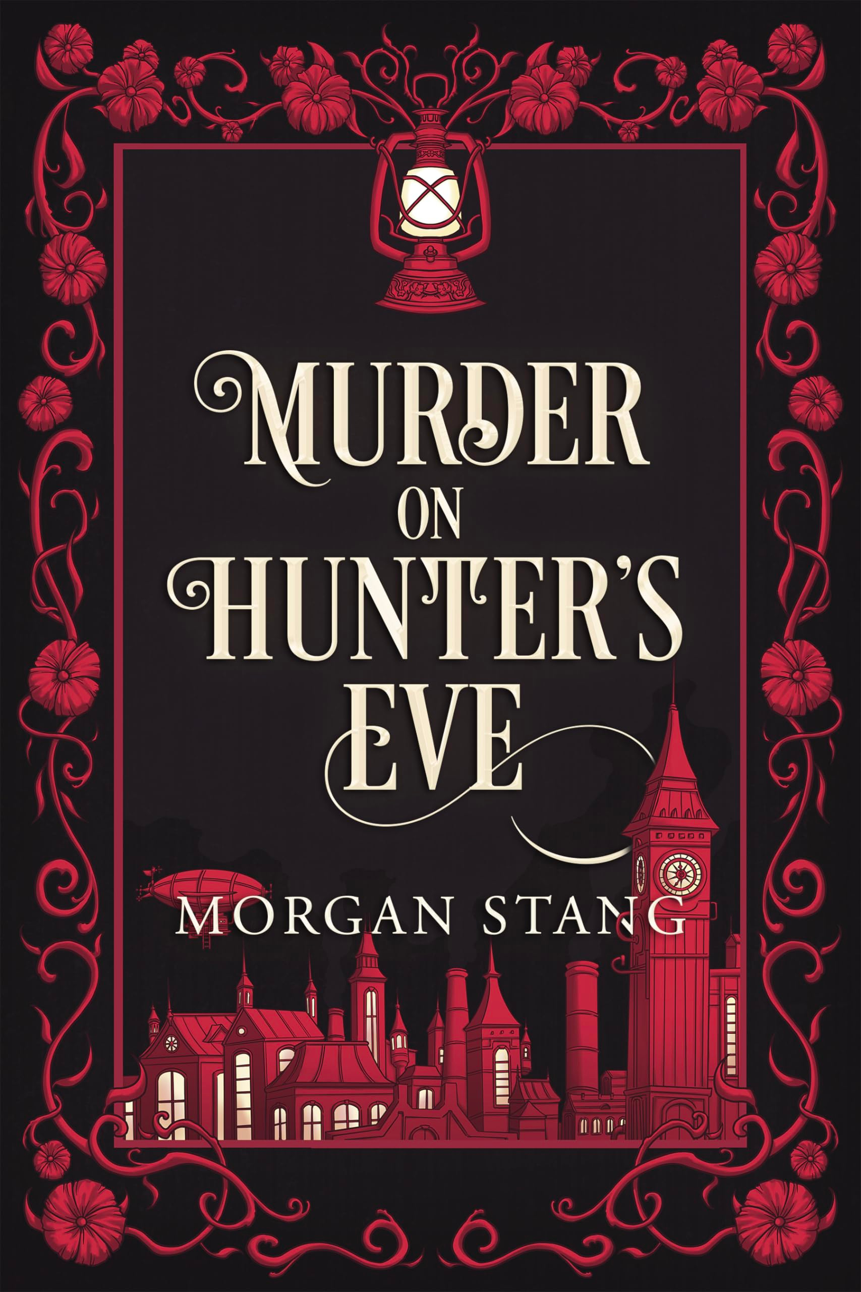 Murder on Hunter's Eve (The Lamplight Murder Mysteries, #3)