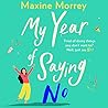 My Year of Saying No