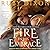 Fire in His Embrace (Fireblood Dragon Series)