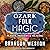 Ozark Folk Magic Lib/E: Pla...