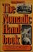 The Nomadic Hand-book: A guide to moving and to finding and adapting your next home