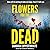 Flowers for the Dead Lib/E