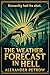 The Weather Forecast in Hell