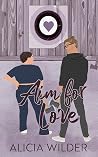 Aim for Love (Telluride Temptations)