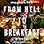 From Hell to Breakfast Lib/E