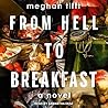 From Hell to Breakfast Lib/E