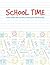 School Time: Student Journa...