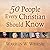 50 People Every Christian Should Know Lib/E: Learning from Spiritual Giants of the Faith