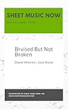 Bruised But Not Broken Sheet Music