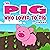 The Pig Who Loved to Dig: Children's Picture Book About Pigs