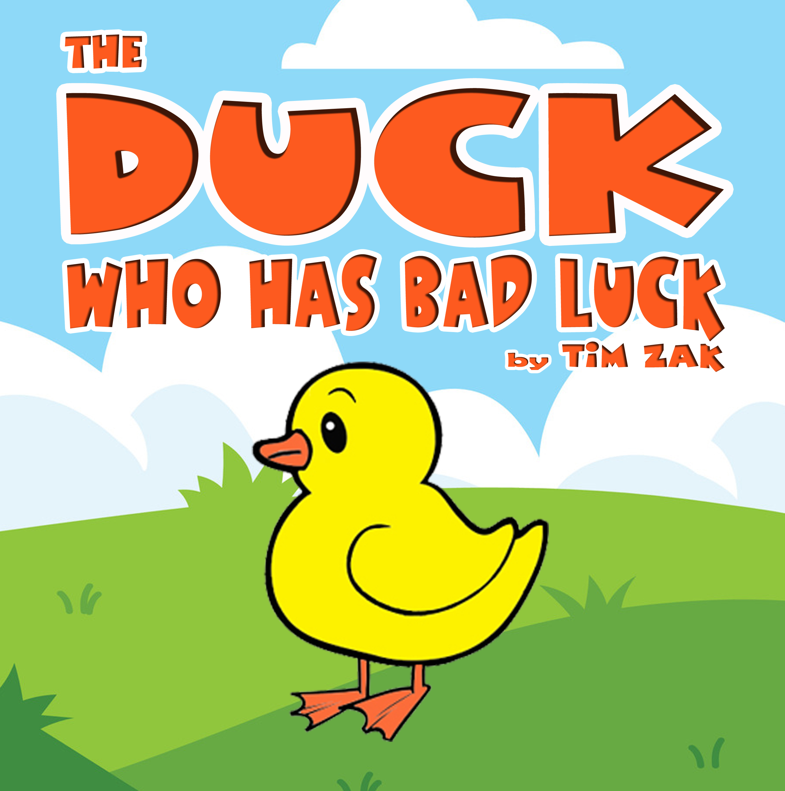 The Duck Who Has Bad Luck: Children's Picture Book About Ducks (ebook)