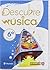 Descubre la m£sica 6 pizarr...