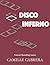 Disco Inferno: Short Story