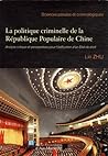 La politique criminelle de la République populaire de Chine