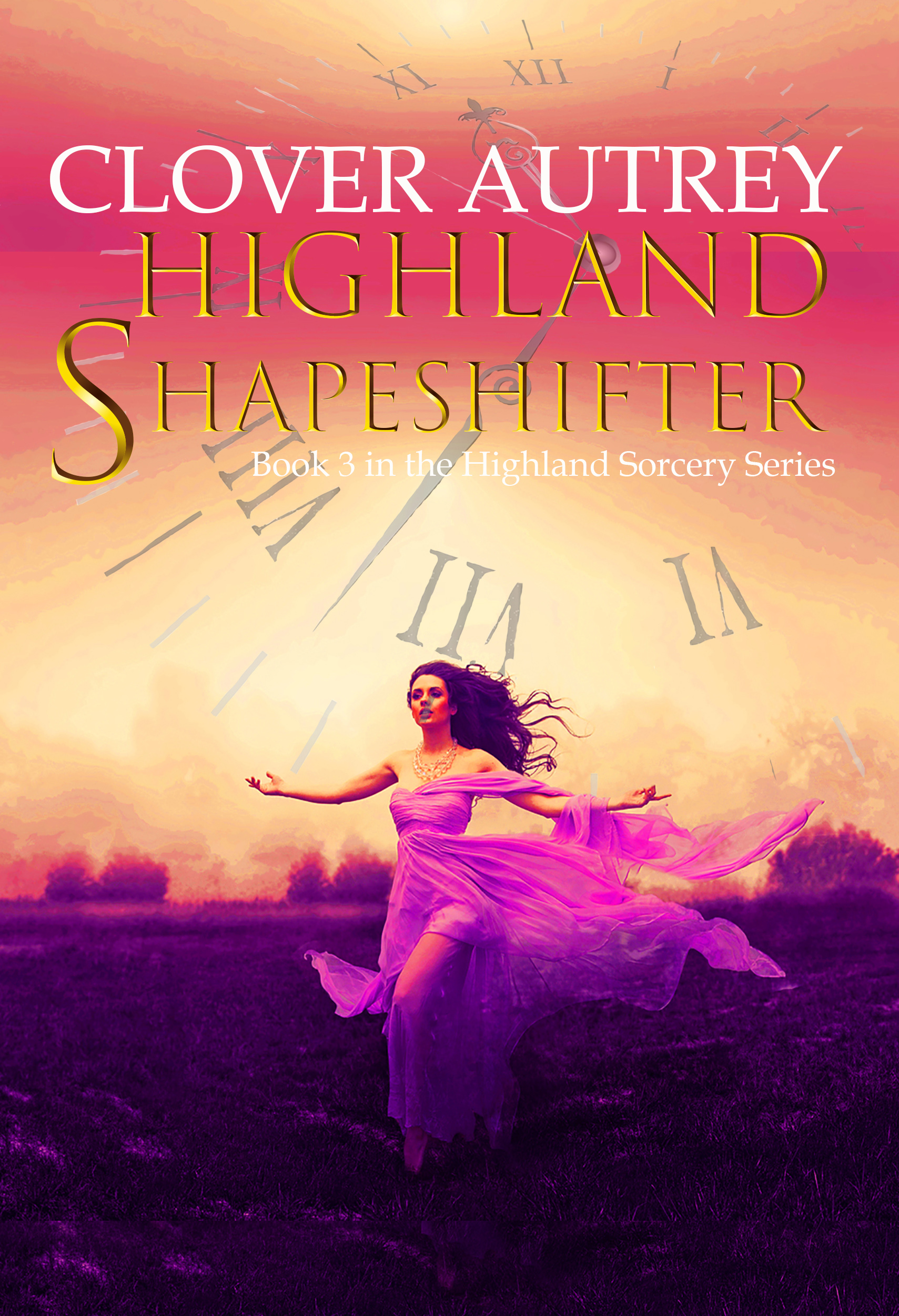 Highland Shapeshifter (Highland Sorcery #3)