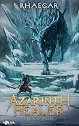 Azarinth Healer: Book Five