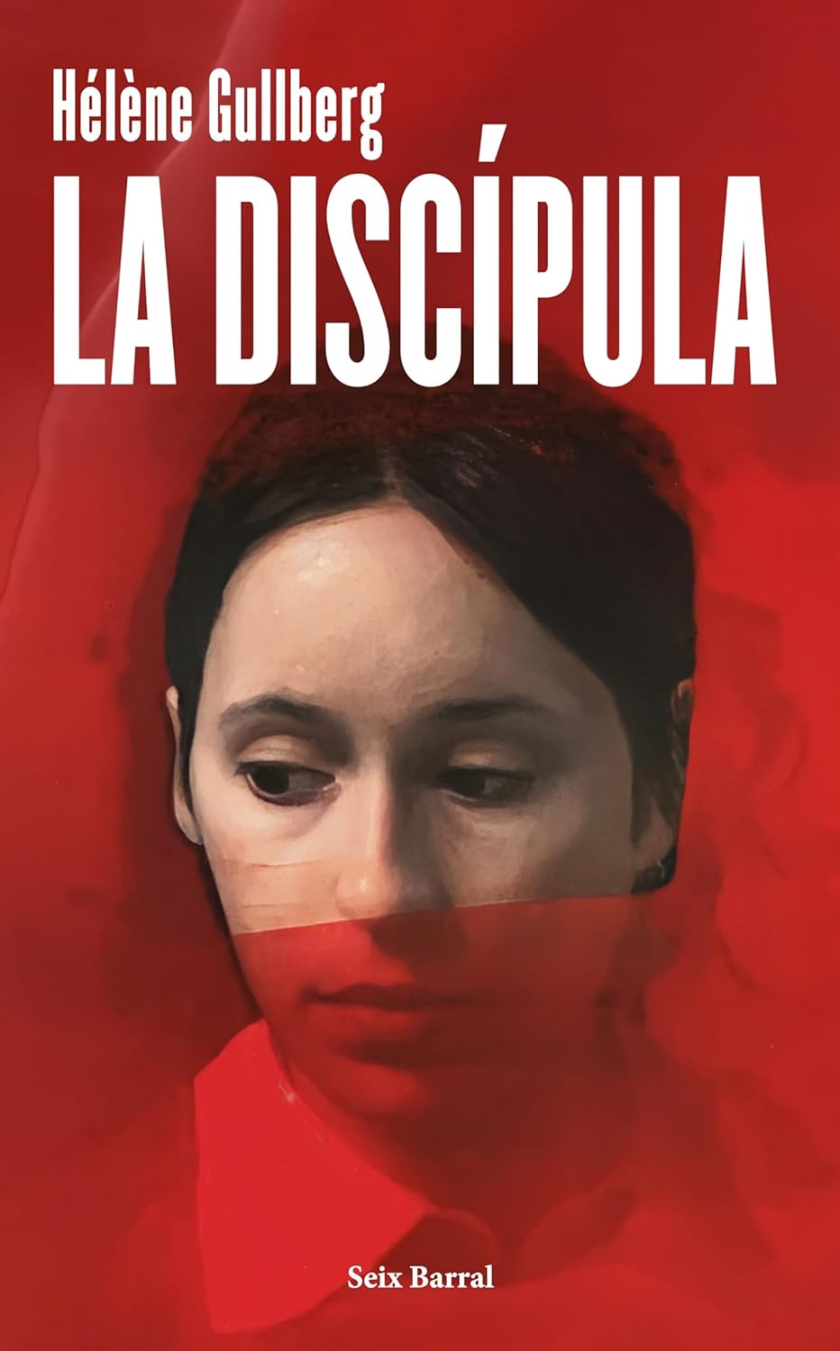 Portada de La discípula, de Hélène Gullberg
