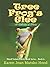 Tree Frog's Glee: A Collect...
