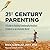 21st Century Parenting Lib/...