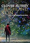 Highland Son (Highland Sorcery, #6) Highland Son