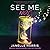 See Me Not Lib/E