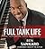 The Full Tank Life Lib/E: F...
