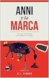 Anni y la Marca