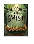 The Curse in the Mist