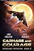 Carnage and Courage (Renega...