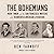 The Bohemians Lib/E: Mark Twain and the San Francisco Writers Who Reinvented American Literature