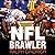 NFL Brawler Lib/E by Ralph Cindrich
