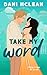 Take My Word by Dani McLean