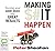 Making It Happen