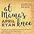 At Mama's Knee Lib/E by April Ryan