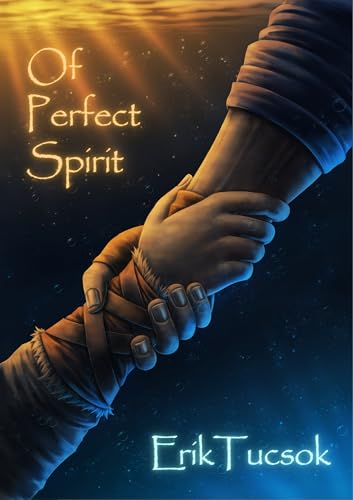 Of Perfect Spirit (The Anthology From Föld)