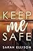 Keep Me Safe