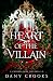 Heart of the Villain (Cursed Gods, #1.5)