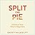Split the Pie by Barry Nalebuff