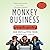 Monkey Business Lib/E: Swinging Through the Wall Street Jungle
