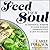Feed Your Soul Lib/E: Nutri...