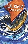 Dál Riada Folk Tales by Colin Urwin