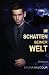 Im Schatten seiner Welt: Ei...