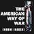 The American Way of War Lib...