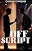 Off Script: A New Adult MM ...