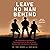 Leave No Man Behind: The Untold Story of the Rangers’ Unrelenting Search for Marcus Luttrell, the Navy Seal Lone Survivor in Afghanistan; Library Edition