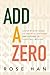 Add a Zero: A Step-by-Step ...